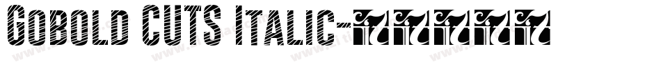 Gobold CUTS Italic字体转换
